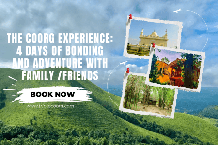 The Coorg Experience: 4 Days of Bonding and Adventure at Namana Homestay