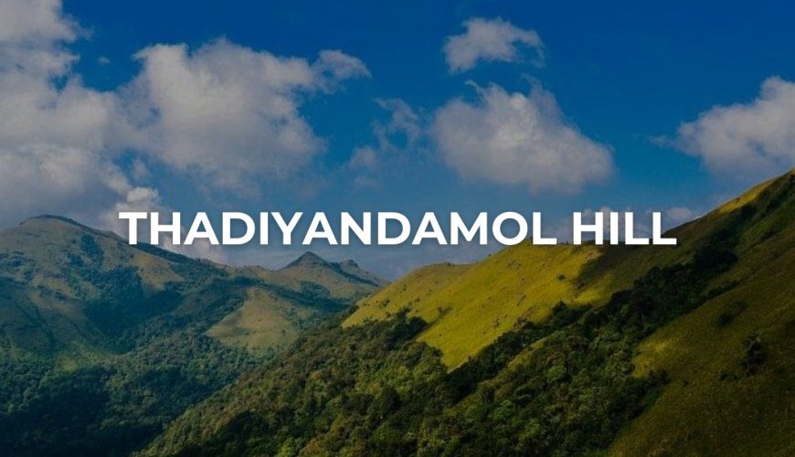 Thadiyandamol Hill