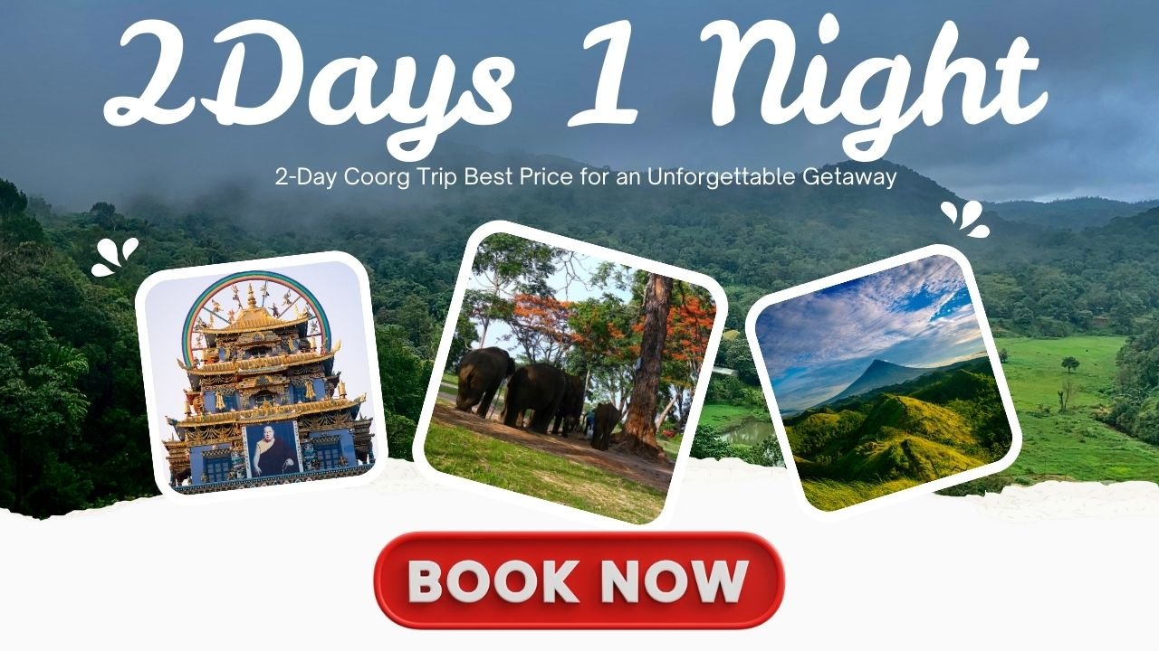 2 days 1 night Coorg to Coorg tour package