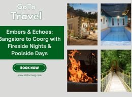 Embers & Echoes: Bangalore to Coorg with Fireside Nights & Poolside Days