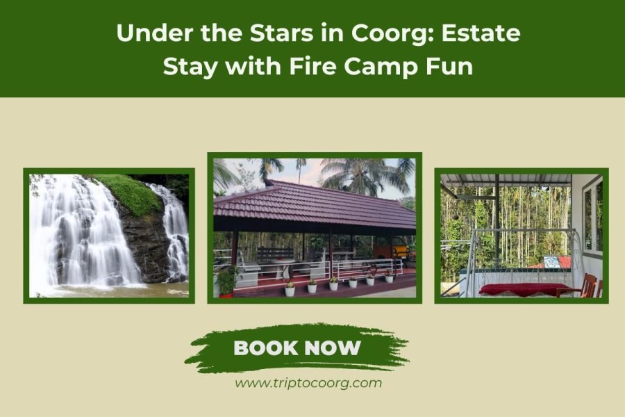 Under the Stars in Coorg: Estate Stay with Fire Camp Fun