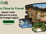 Mystic Trails: Mysore to Coorg with Firelight Nights