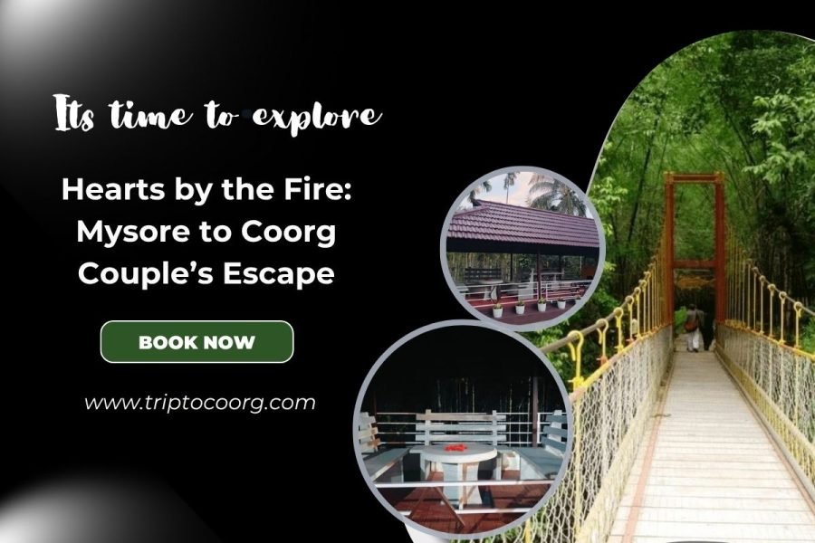 Hearts by the Fire: Mysore to Coorg Couple’s Escape