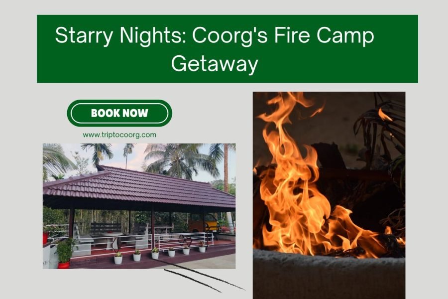 Starry Nights: Coorg’s Fire Camp Getaway