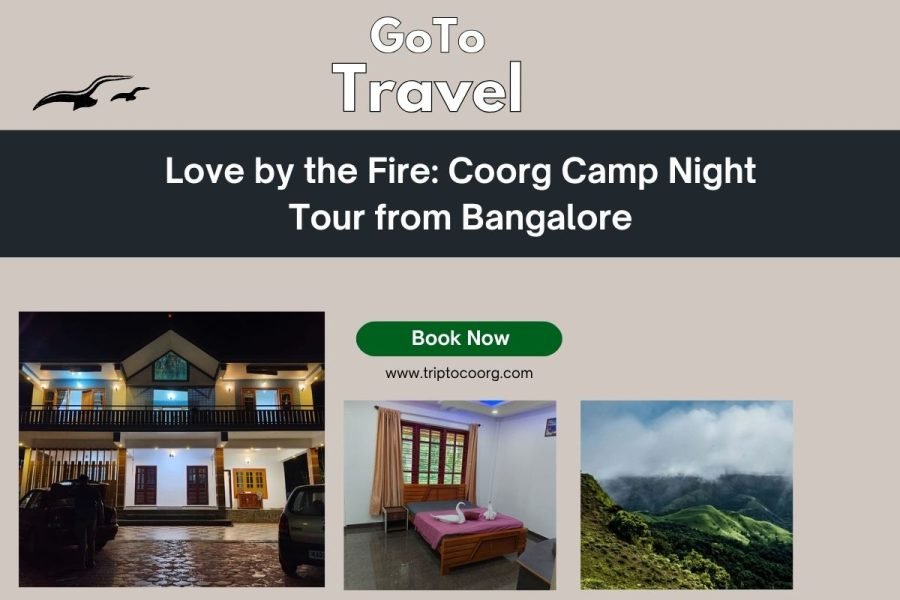 Love by the Fire: Coorg Camp Night Tour from Bangalore
