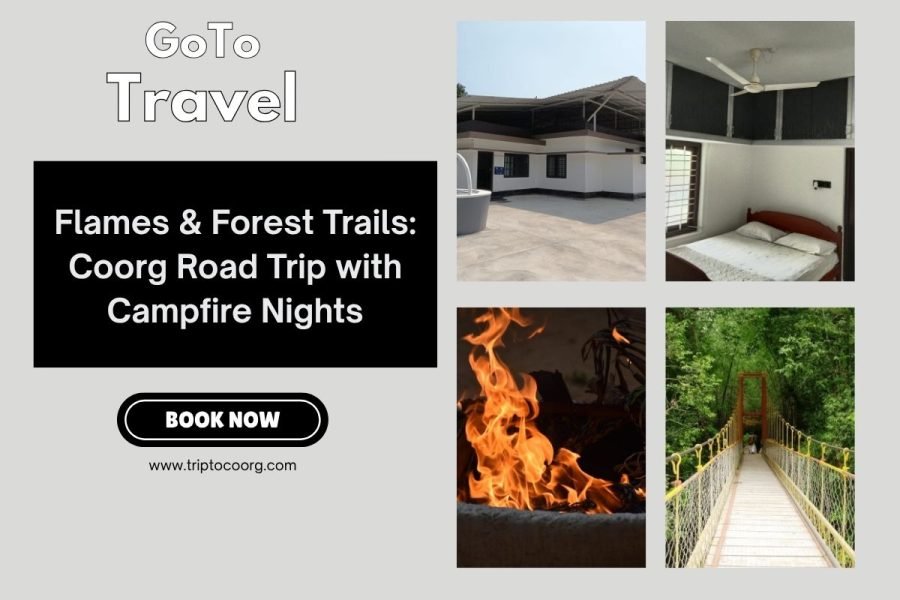 Flames & Forest Trails: Coorg Road Trip with Campfire Nights