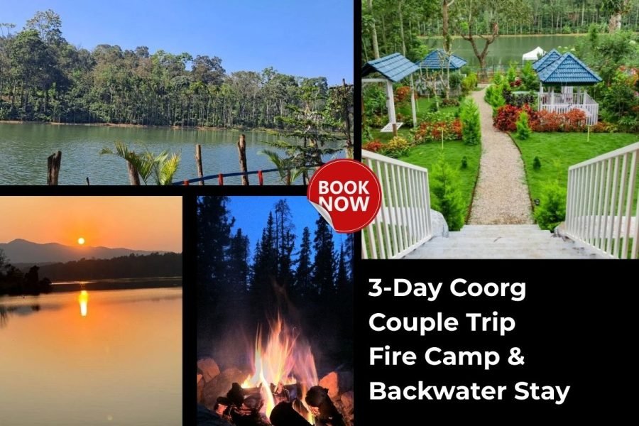 Nature’s Paradise: Bangalore to Coorg with Fire Camp & Backwater Stay