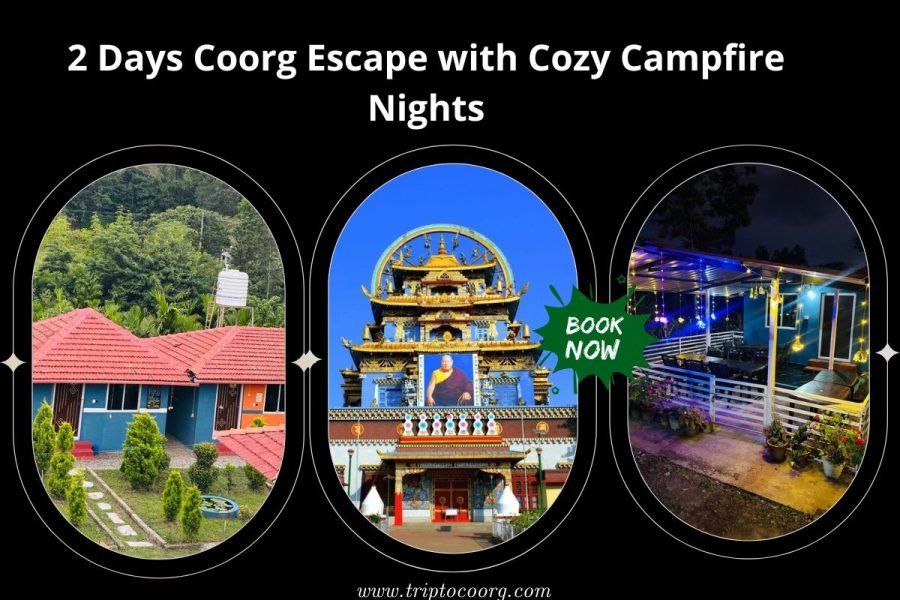2 Days Coorg Escape with Cozy Campfire Nights