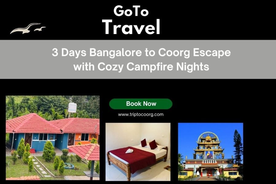 3 Days Bangalore to Coorg Escape with Cozy Campfire Nights