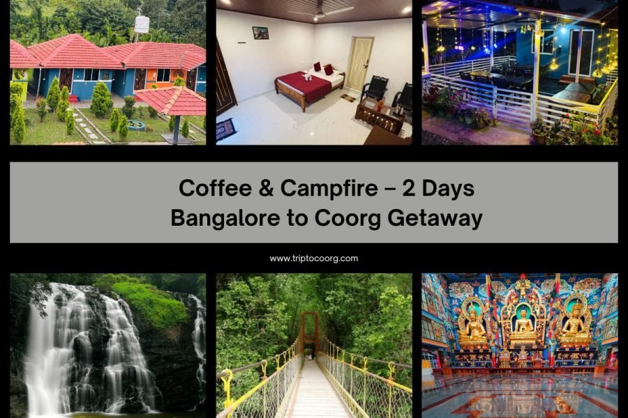 Coffee & Campfire – 2 Days Bangalore to Coorg Getaway
